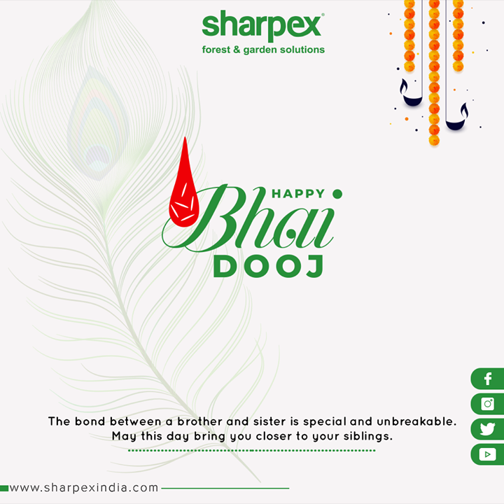 The bond between a brother and sister is special and unbreakable. May this day bring you close to your siblings.

#BhaiDooj #Diwali2019 #BhaiDooj2019 #Celebration #FestiveSeason #IndianFestivals #BrotherSister #HappyBhaiDooj #SharpexIndia #GardeningTools #ModernGardeningTools #GardeningProducts #GardenProduct #Sharpex