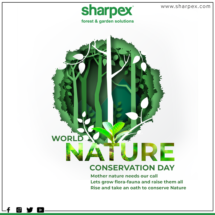 Sharpex Engineering,  WorldNatureConservationDay, NatureConservationDay, GoGreen, SustainableFuture, SaveEarthSaveLife, GardeningTools, ModernGardeningTools, GardeningProducts, GardenProduct, Sharpex, SharpexIndia